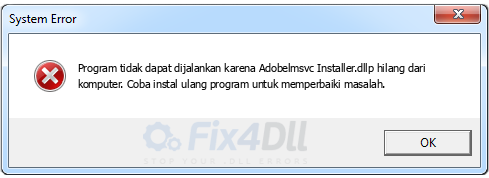 Adobelmsvc Installer.dll tidak ada